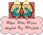 Do not kidnap us! Please adopt your own Paint
Pots Pixies!